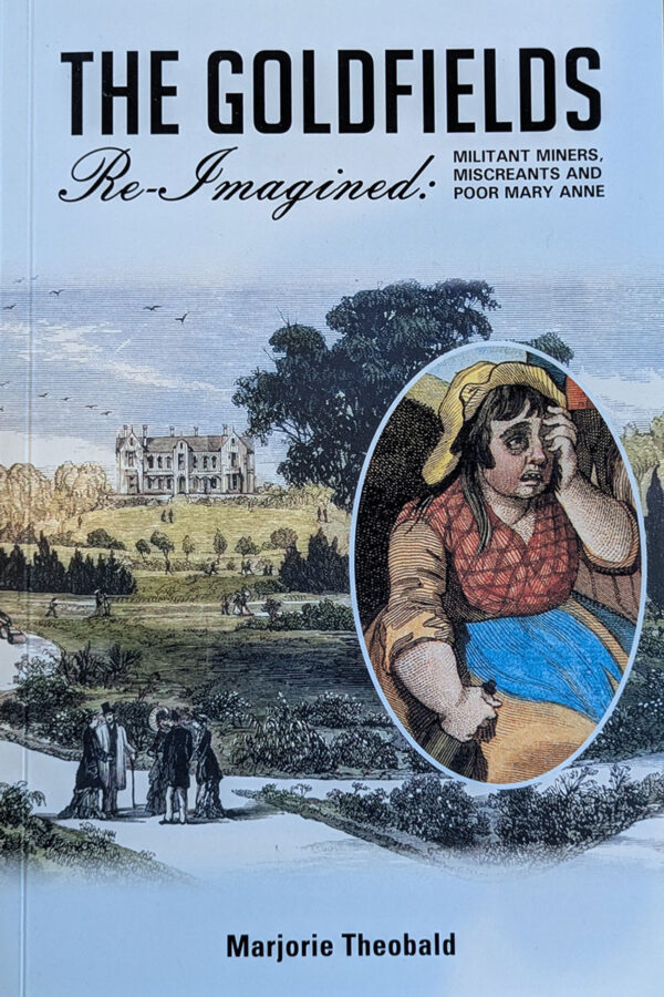 The Goldfields Re-Imagined